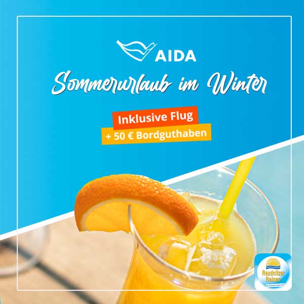AIDA Sommerurlaub im Winter