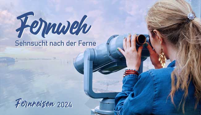 fernweh-fernreisen2024