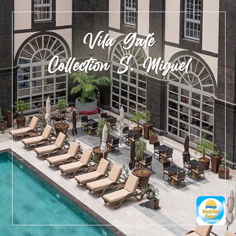 Vila Galé Collection S. Miguel