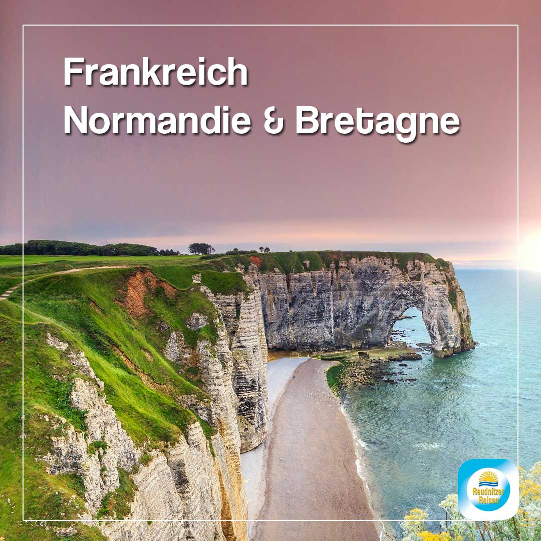 Normandie und Bretagne