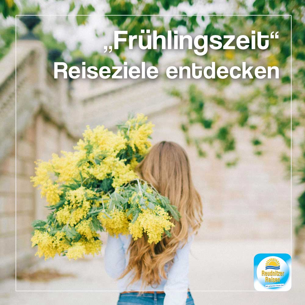 Frühling Reiseziele entdecken