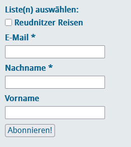 Sie möchten unseren Newqsletter abonieren? Dann melden Sie sich bitte unter reudnitzer-reisen.com/kontakt. Vielen Dank