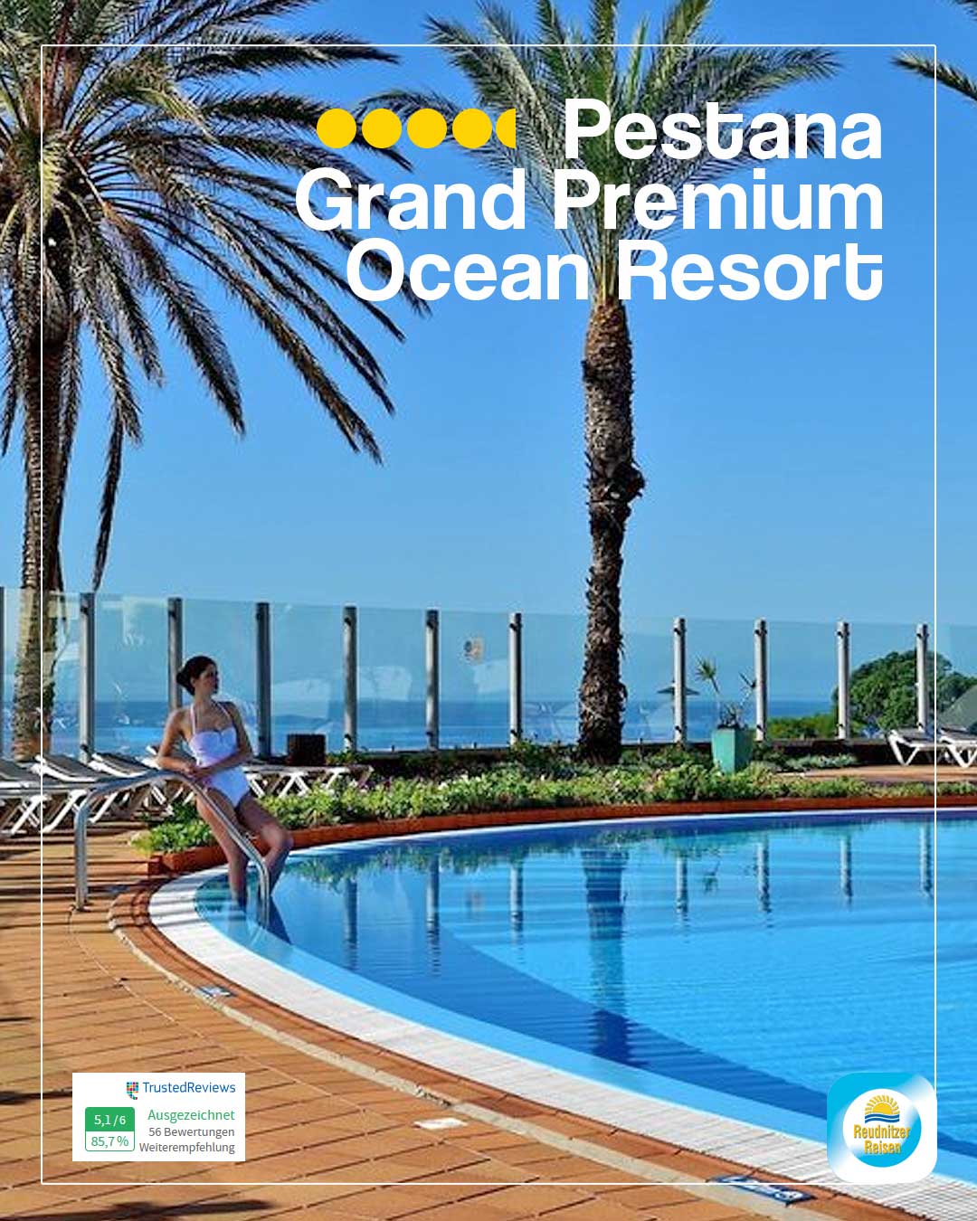 Pestana Grand Premium Ocean Resort